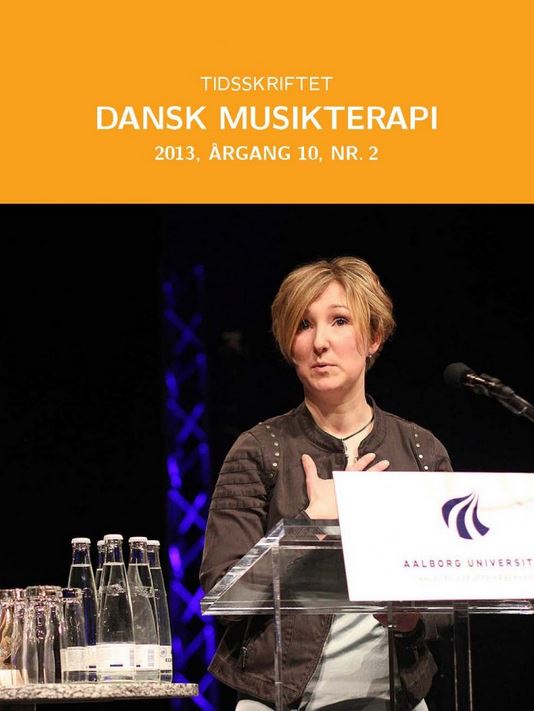 Tidsskriftet Dansk Musikterapi 2013, 10(2)